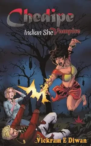 Chedipe:Indian She-Vampire