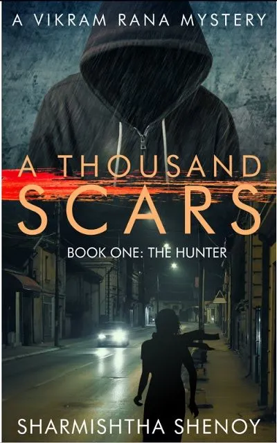 A Thousand Scars: Book1-The Hunter